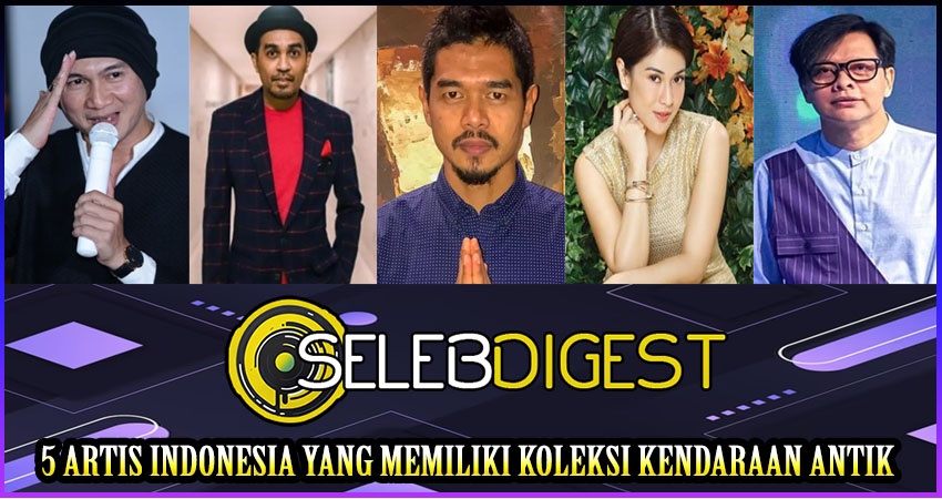 5 Artis Indonesia Yang Memiliki Koleksi Kendaraan Antik