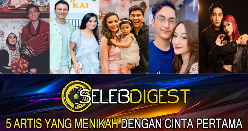 5 Artis Yang Menikah Dengan Cinta Pertama 