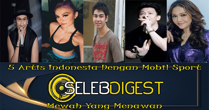 5 Artis Indonesia Dengan Mobil Sport Mewah Yang Menawan