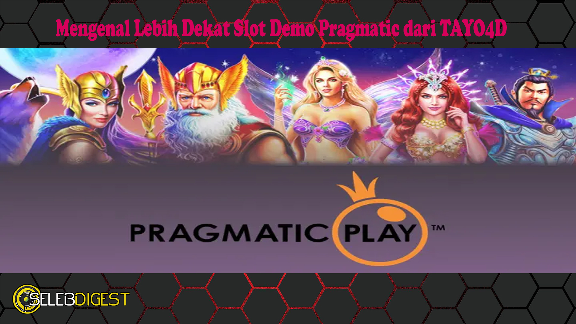 Mengenal Lebih Dekat Slot Demo Pragmatic dari TAYO4D