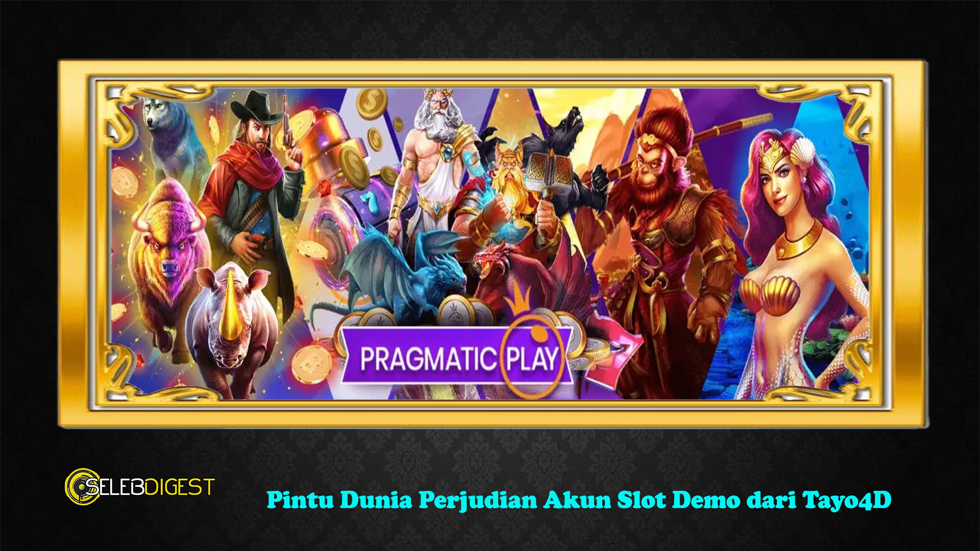 Pintu Dunia Perjudian Akun Slot Demo dari Tayo4D