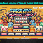Panduan Lengkap Tayo4D Akun Slot Demo